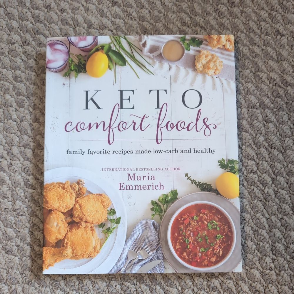 Keto Comfort Foods cookbook by Maria Emmerich